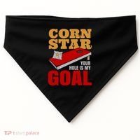 Funny Cornhole Corn Star Your Hole Is My Goal Cute Gift USA-Made Doggie Bandana thumb 0