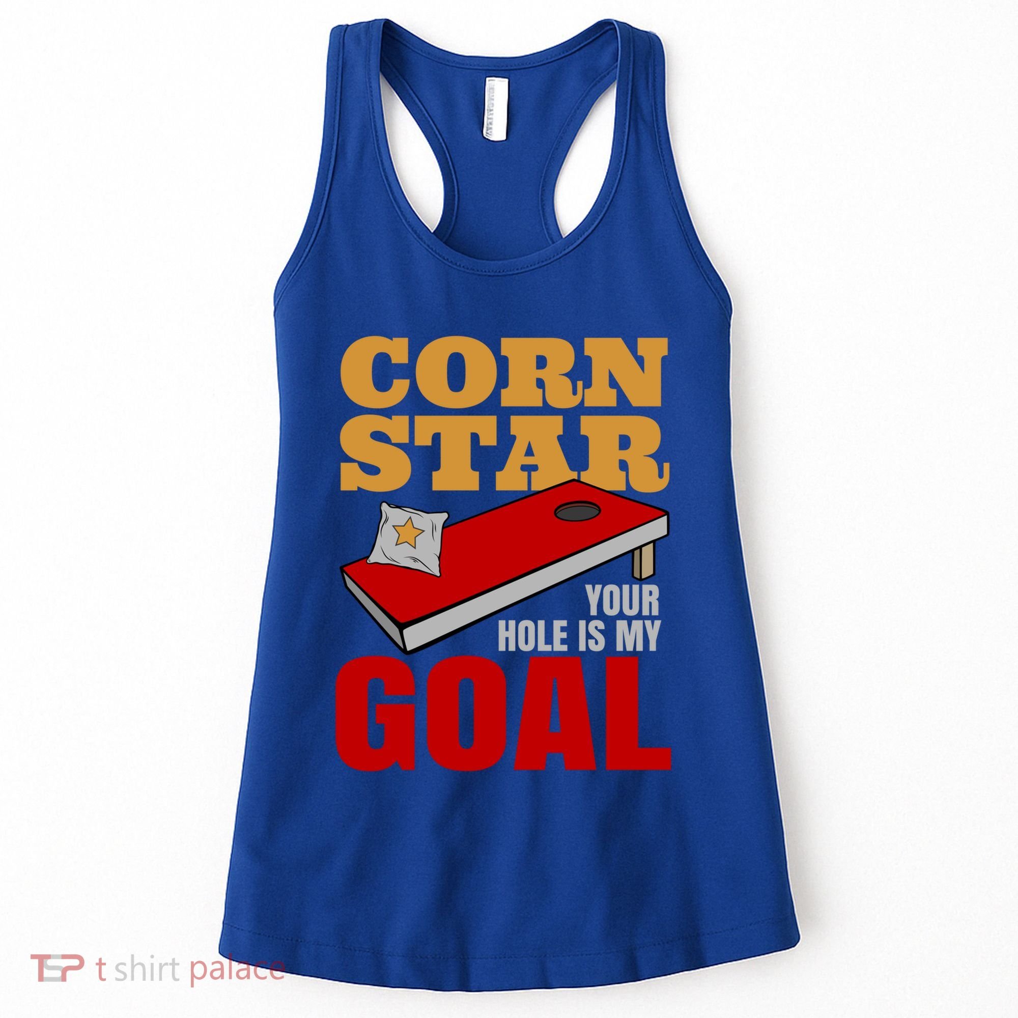 Funny Cornhole Corn Star Your Hole Is My Goal Cute Gift Women's Tank Top