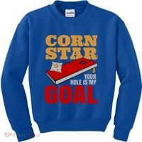 Funny Cornhole Corn Star Your Hole Is My Goal Cute Gift Kids Sweatshirt thumb 0