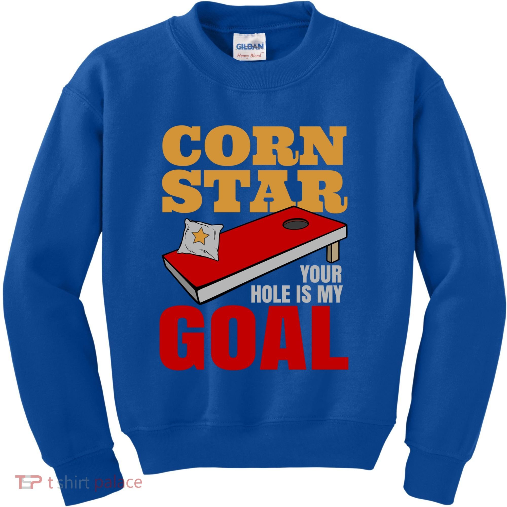 Funny Cornhole Corn Star Your Hole Is My Goal Cute Gift Kids Sweatshirt
