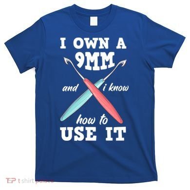 Funny Crocheting Crochet Cool Gift T-Shirt