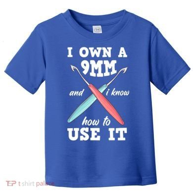 Funny Crocheting Crochet Cool Gift Toddler T-Shirt