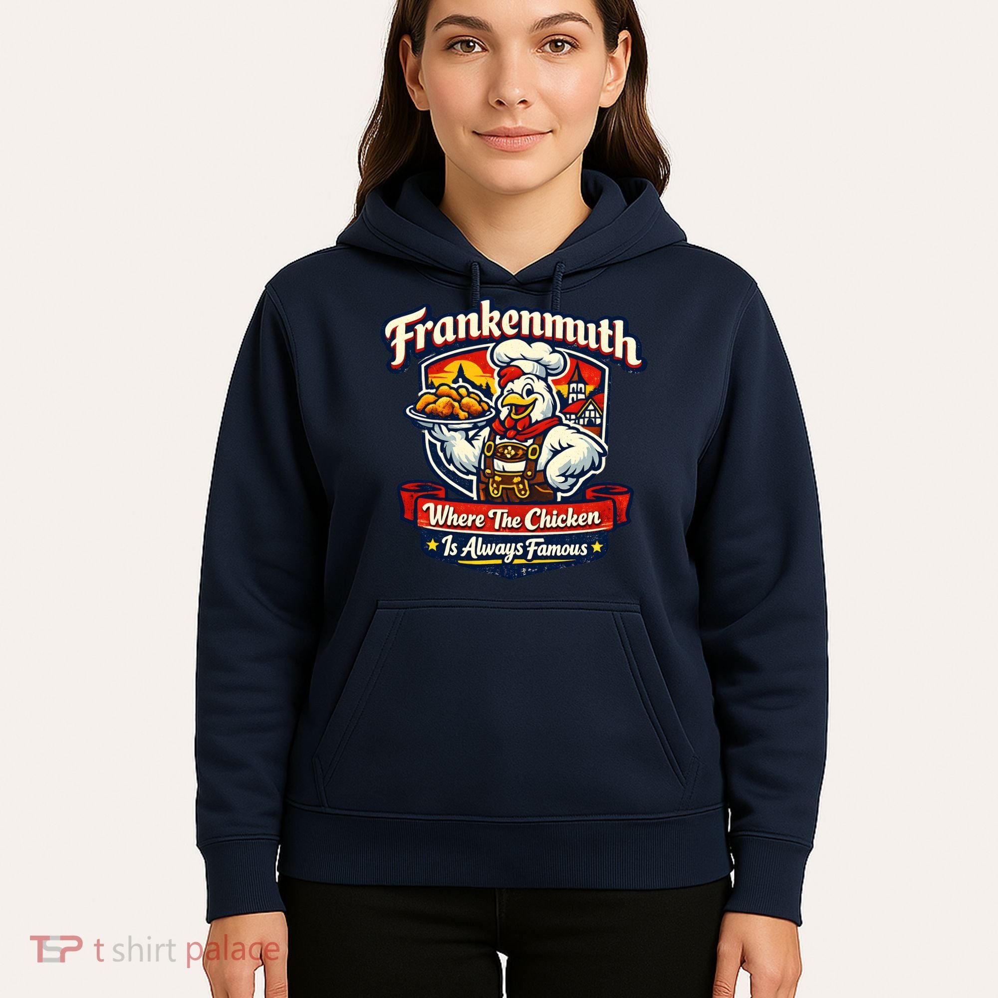 Frankenmuth Chicken Capital Bavarian Fried Chicken Legend Hoodie