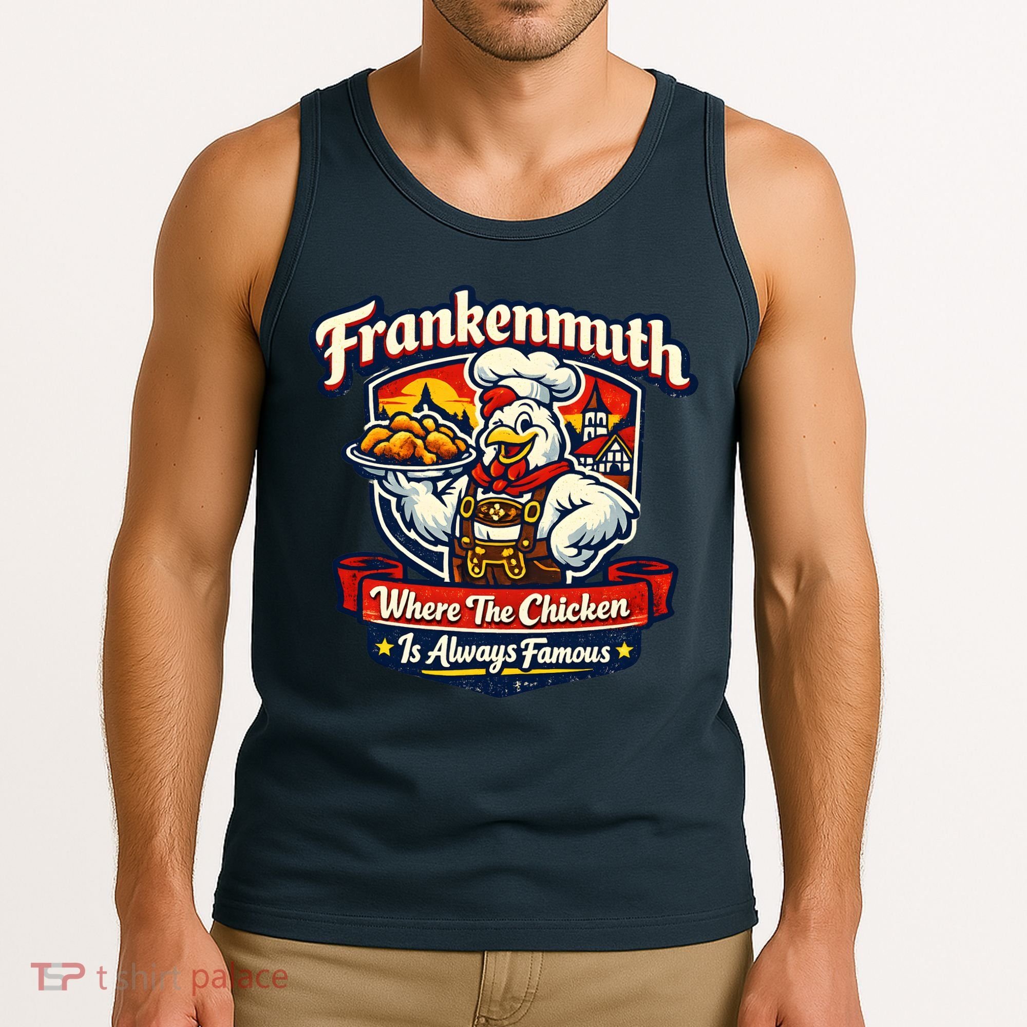 Frankenmuth Chicken Capital Bavarian Fried Chicken Legend Tank Top