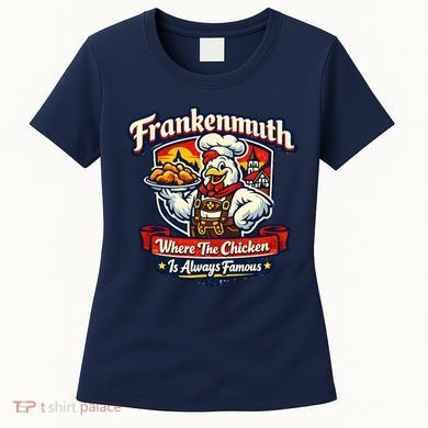Frankenmuth Chicken Capital Bavarian Fried Chicken Legend Women's T-Shirt