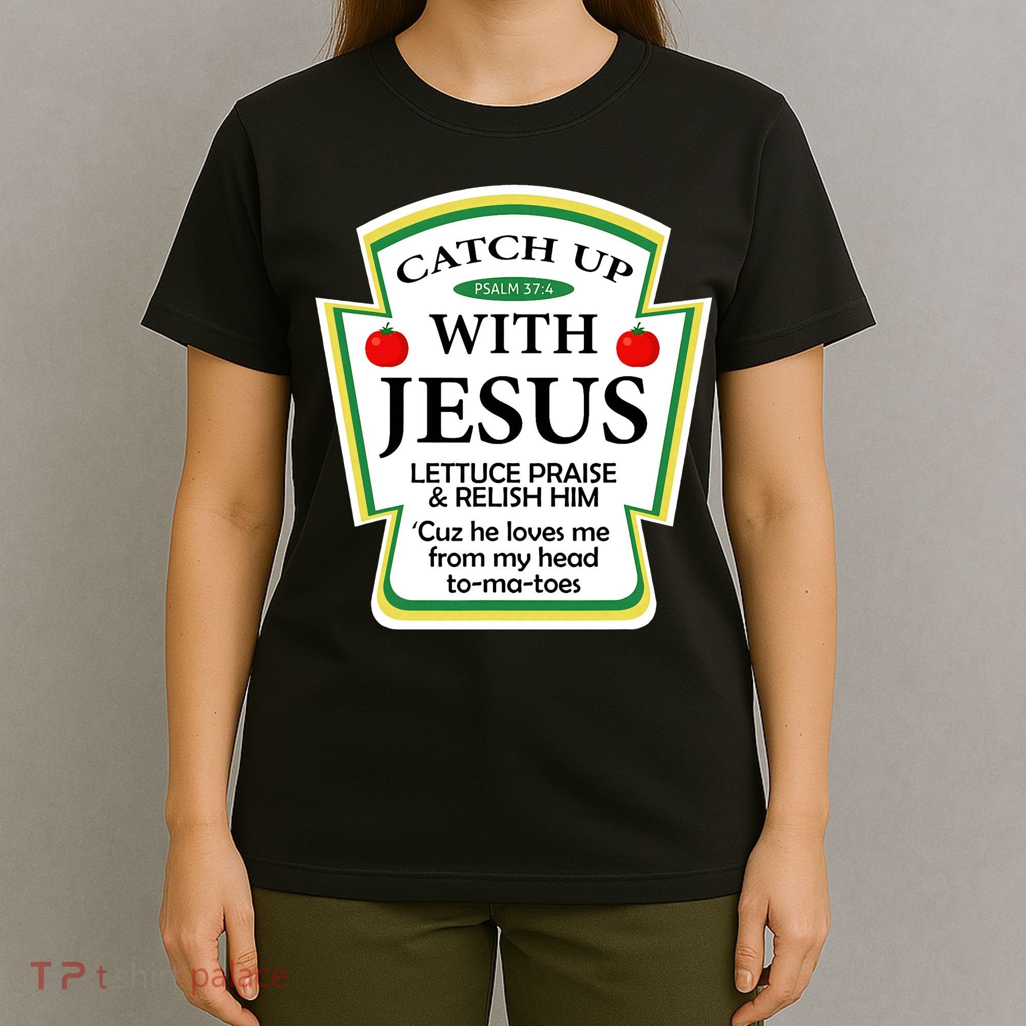 Funny Christian Catch Up With Jesus Ketchup Hoodie T-Shirt