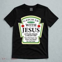 Funny Christian Catch Up With Jesus Ketchup Hoodie T-Shirt thumb 5
