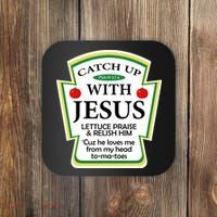 Funny Christian Catch Up With Jesus Ketchup Hoodie Coaster thumb 0