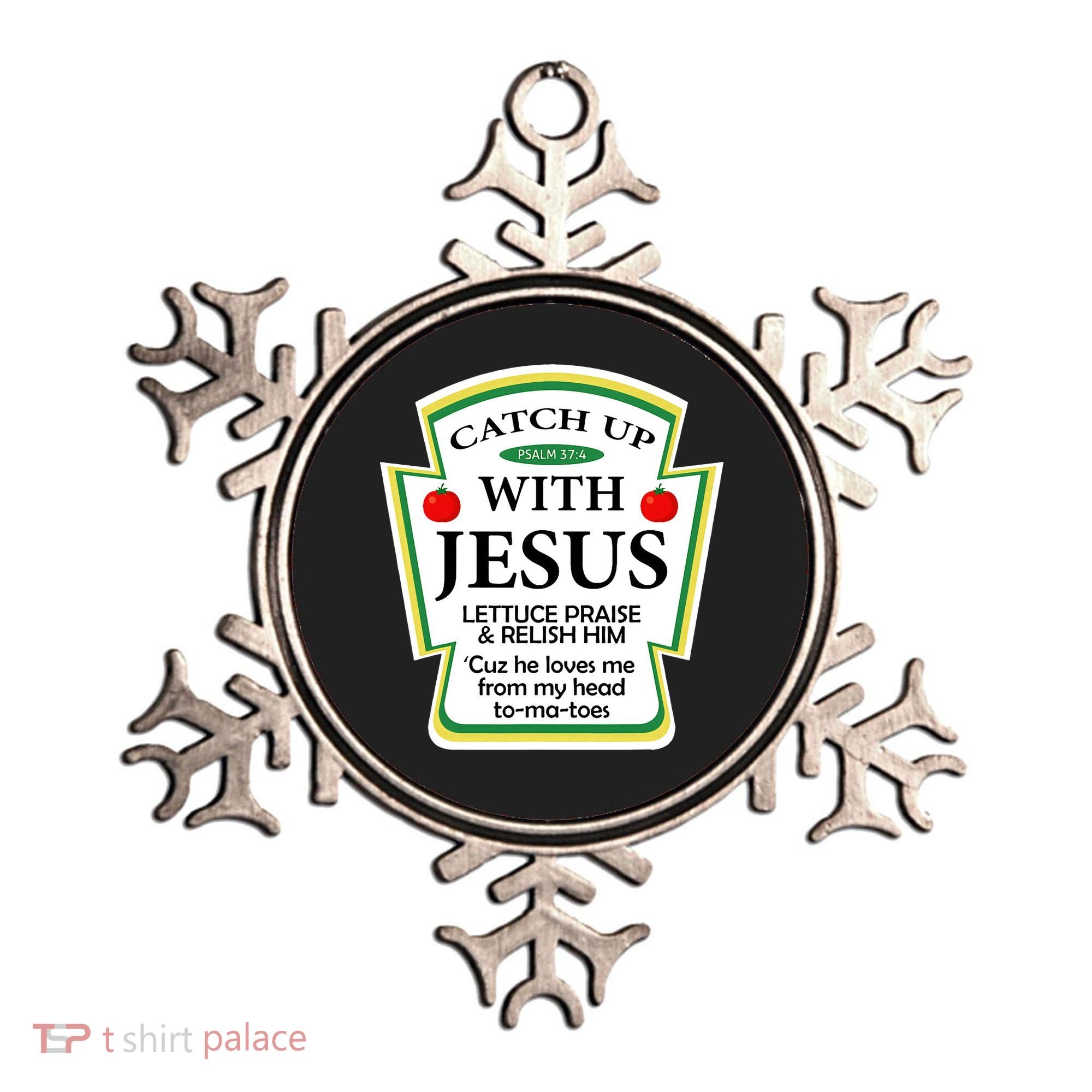 Funny Christian Catch Up With Jesus Ketchup Hoodie Ornament