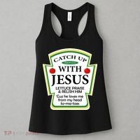 Funny Christian Catch Up With Jesus Ketchup Hoodie Women's Tank Top thumb 3