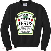 Funny Christian Catch Up With Jesus Ketchup Hoodie Kids Sweatshirt thumb 0