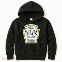 Funny Christian Catch Up With Jesus Ketchup Hoodie Kids Hoodie thumb 0