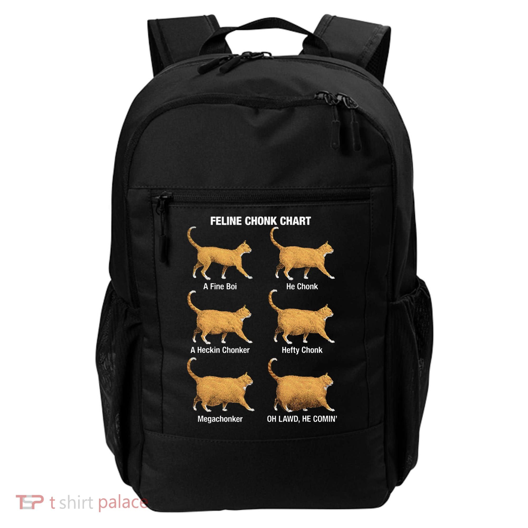 Feline Chonk Cat Chart Funny Dank Meme Oh Lawd He Comin Backpack