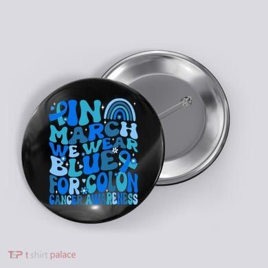 Funny Colon Cancer Colon Cancer Awareness Support Button