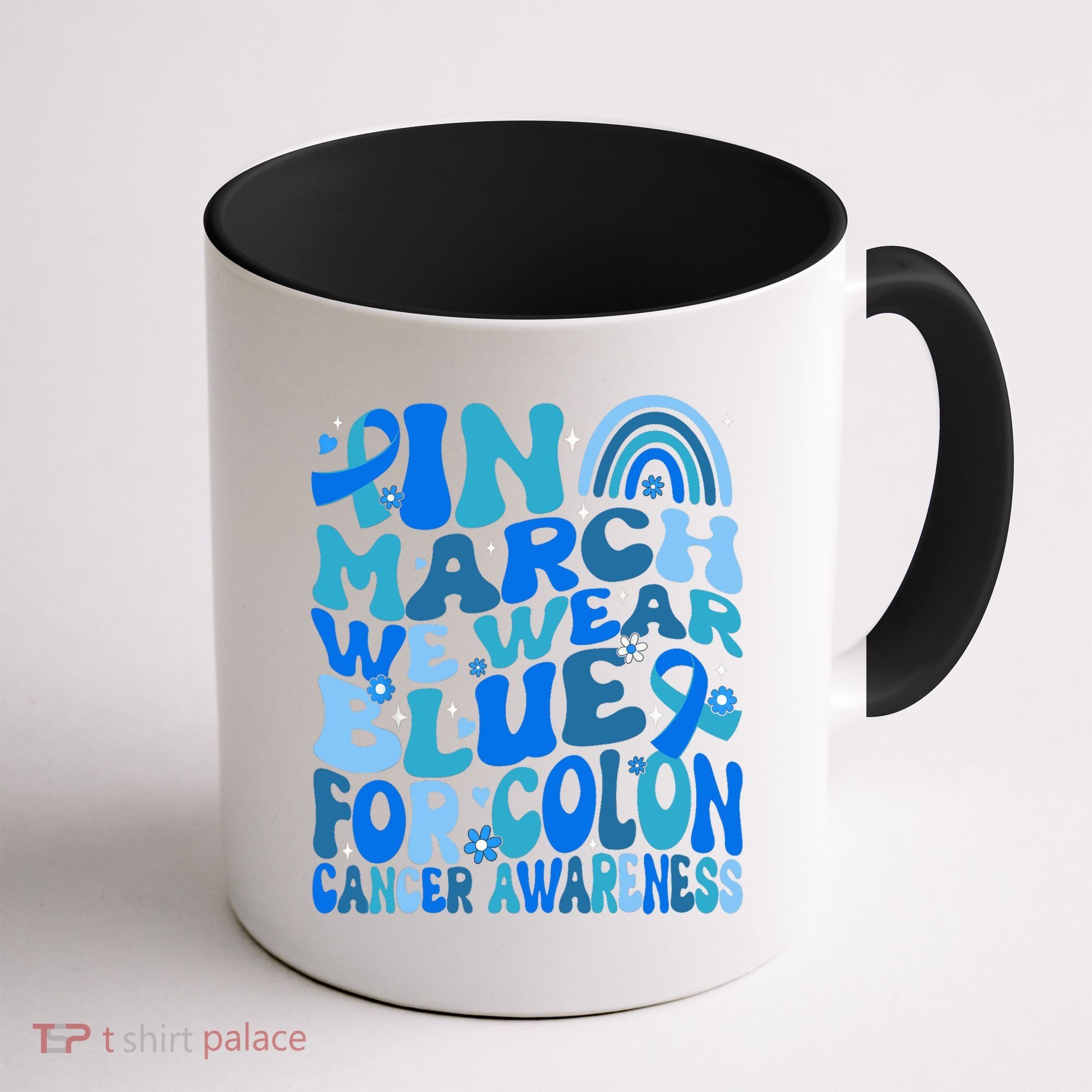 Funny Colon Cancer Colon Cancer Awareness Support Coffee Mug