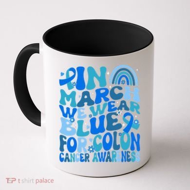 Funny Colon Cancer Colon Cancer Awareness Support Coffee Mug