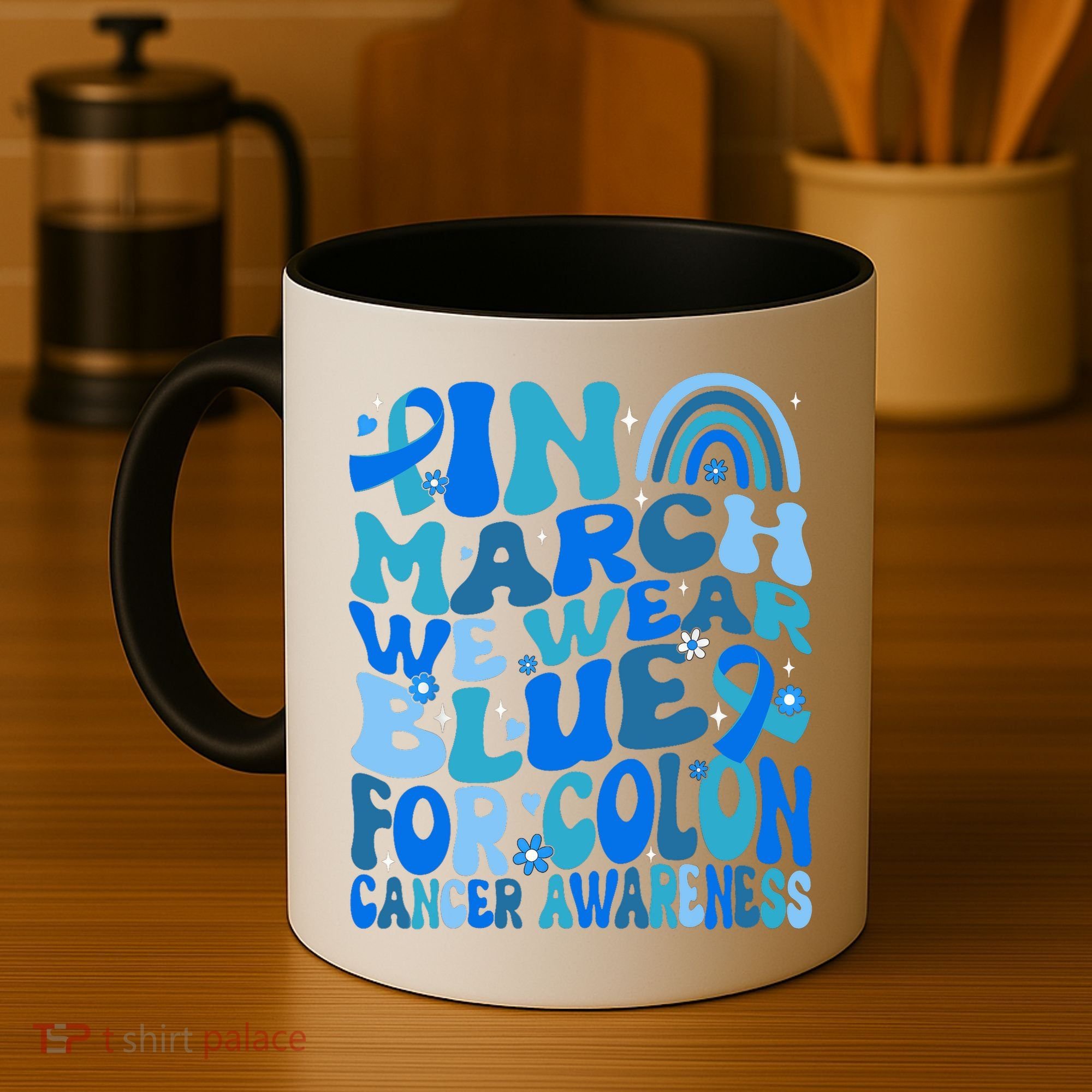 Funny Colon Cancer Colon Cancer Awareness Support Coffee Mug