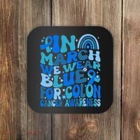 Funny Colon Cancer Colon Cancer Awareness Support Coaster thumb 0