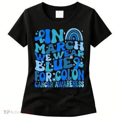 Funny Colon Cancer Colon Cancer Awareness Support Women's T-Shirt