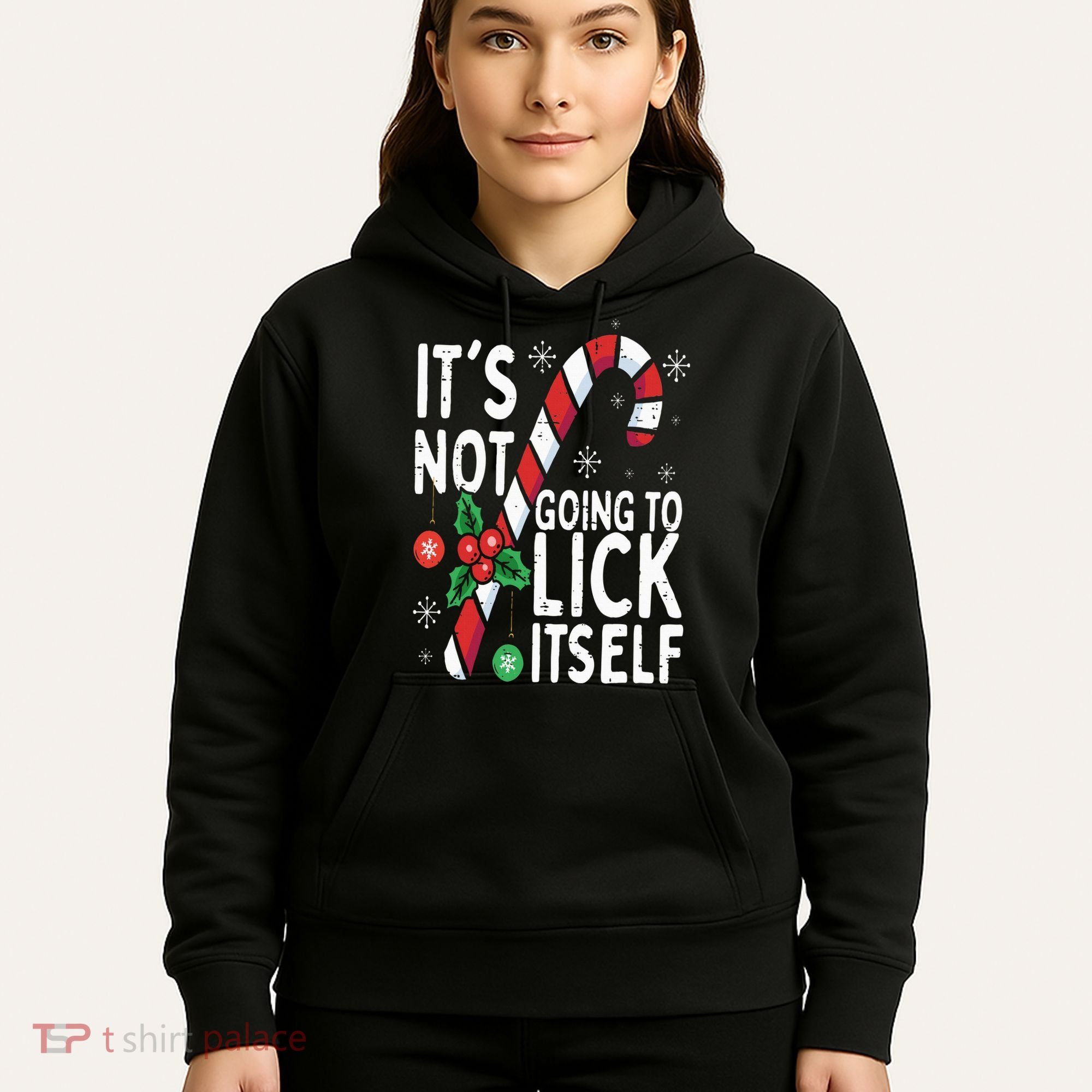 Funny Christmas Candy Cane It's Not Going To Lick Itself Hoodie