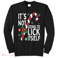 Funny Christmas Candy Cane It's Not Going To Lick Itself Sweatshirt thumb 0