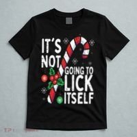 Funny Christmas Candy Cane It's Not Going To Lick Itself T-Shirt thumb 5