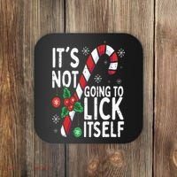 Funny Christmas Candy Cane It's Not Going To Lick Itself Coaster thumb 0