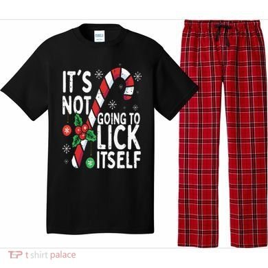 Funny Christmas Candy Cane It's Not Going To Lick Itself Pajama Set