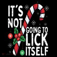 Funny Christmas Candy Cane It's Not Going To Lick Itself Mousepad thumb 1