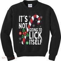 Funny Christmas Candy Cane It's Not Going To Lick Itself Kids Sweatshirt thumb 0