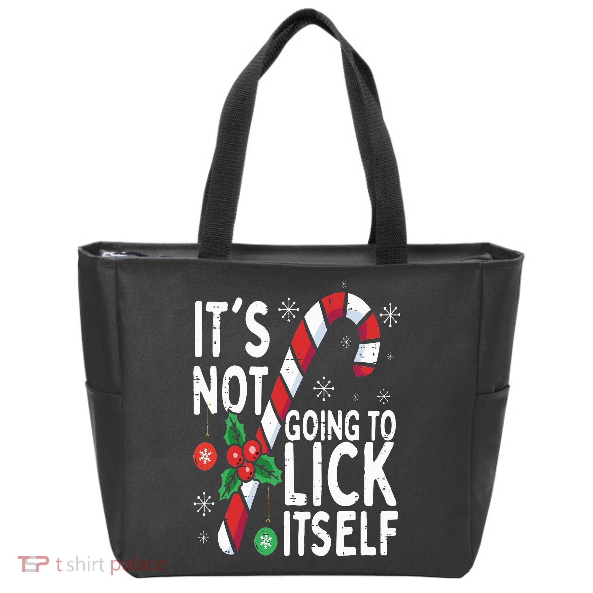 Funny Christmas Candy Cane It's Not Going To Lick Itself Tote Bag