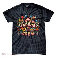 Funny Carnival Crew Circus Party Staff Costume Tie-Dye T-Shirt thumb 0