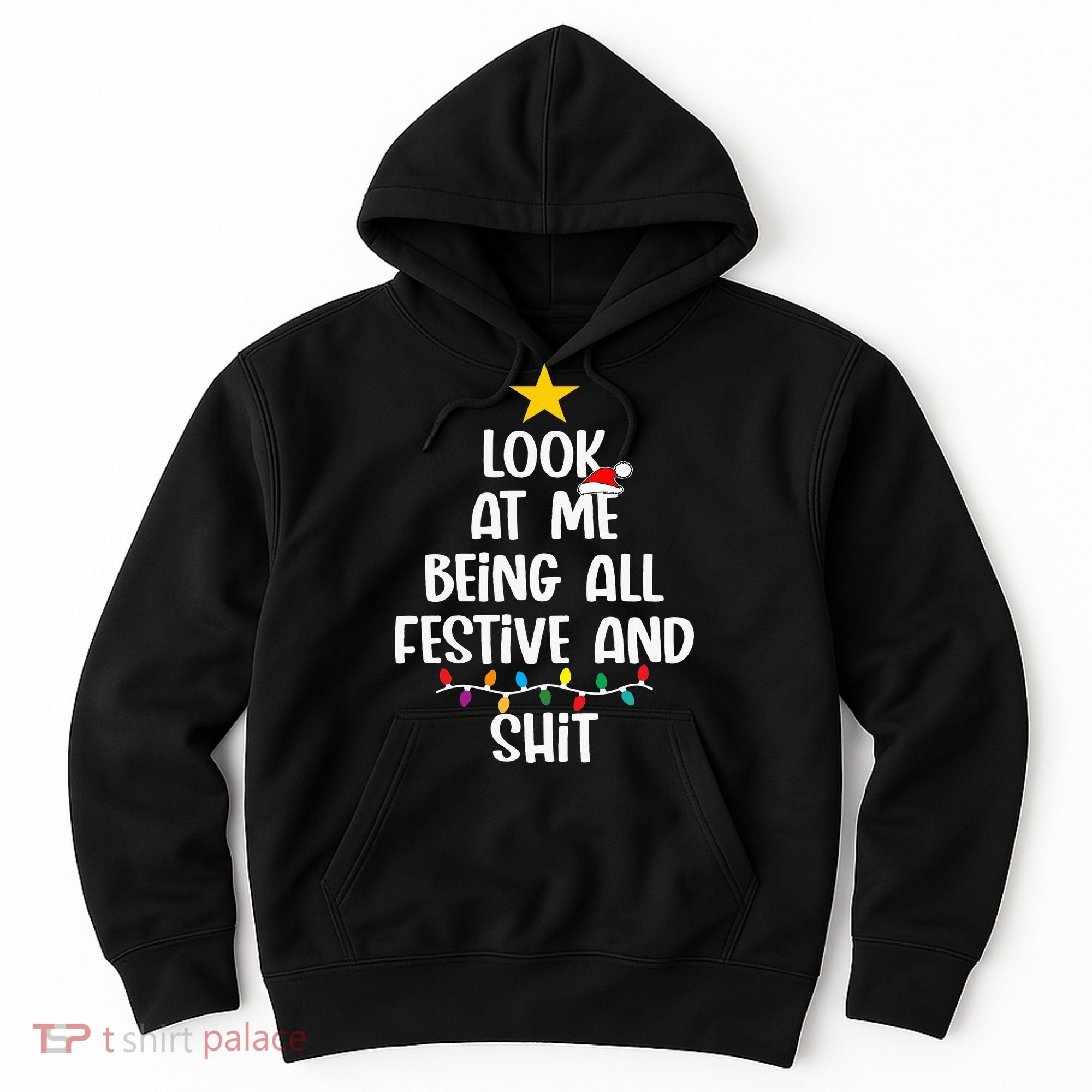 Funny Cat Christmas Look At Me Being All Festive Shit Xmas Hoodie