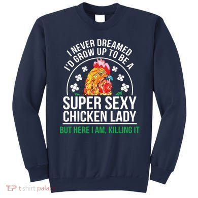 Funny Crazy Chicken Farmer Lady Women Sweatshirt