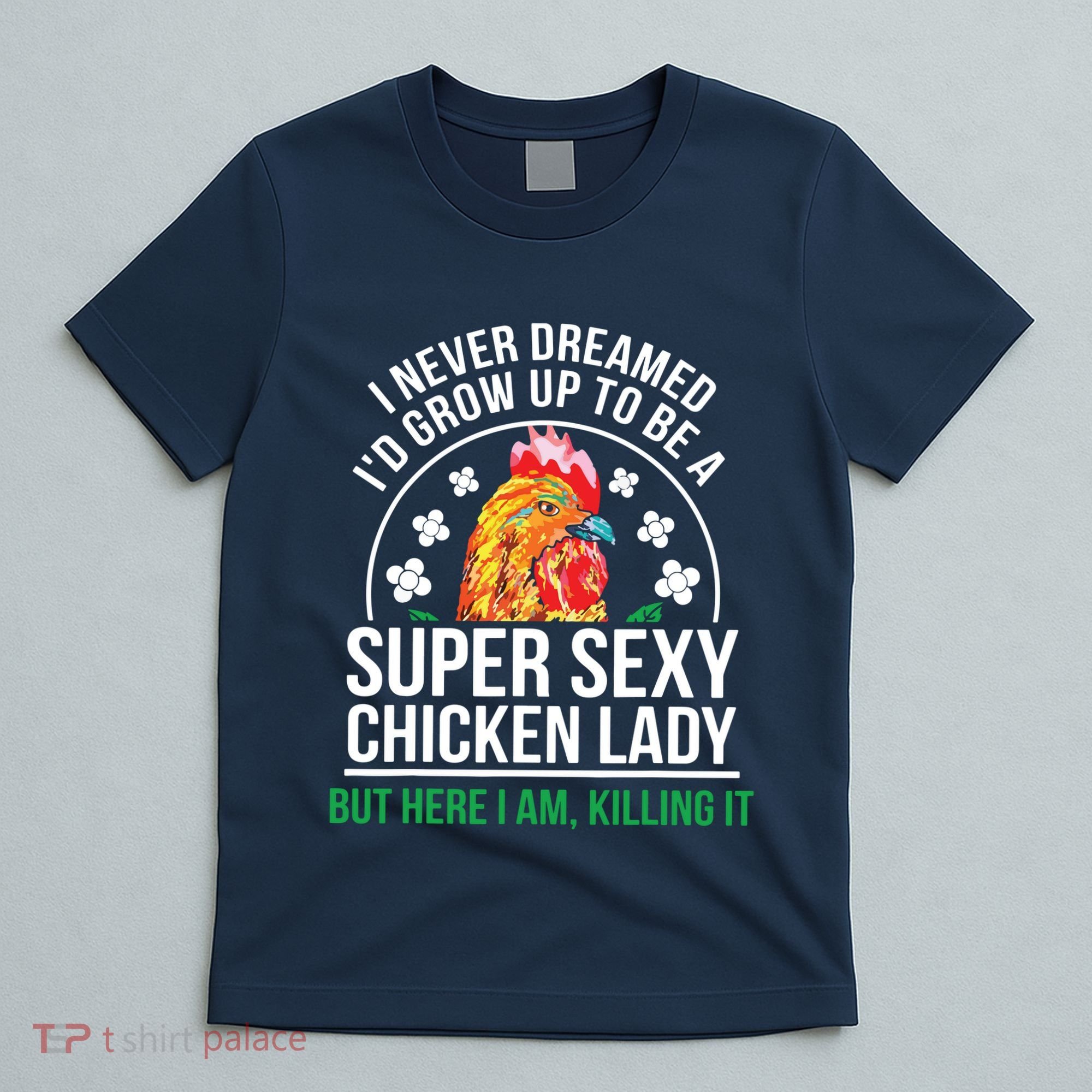 Funny Crazy Chicken Farmer Lady Women T-Shirt