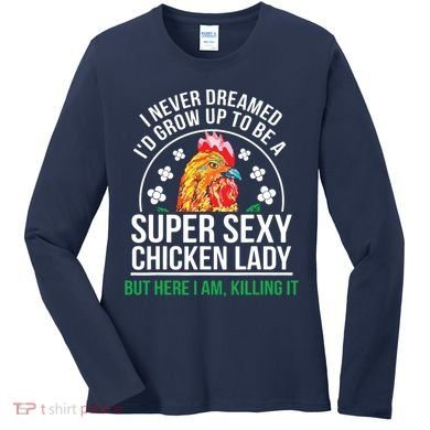 Funny Crazy Chicken Farmer Lady Women Women's Long Sleeve Shirt