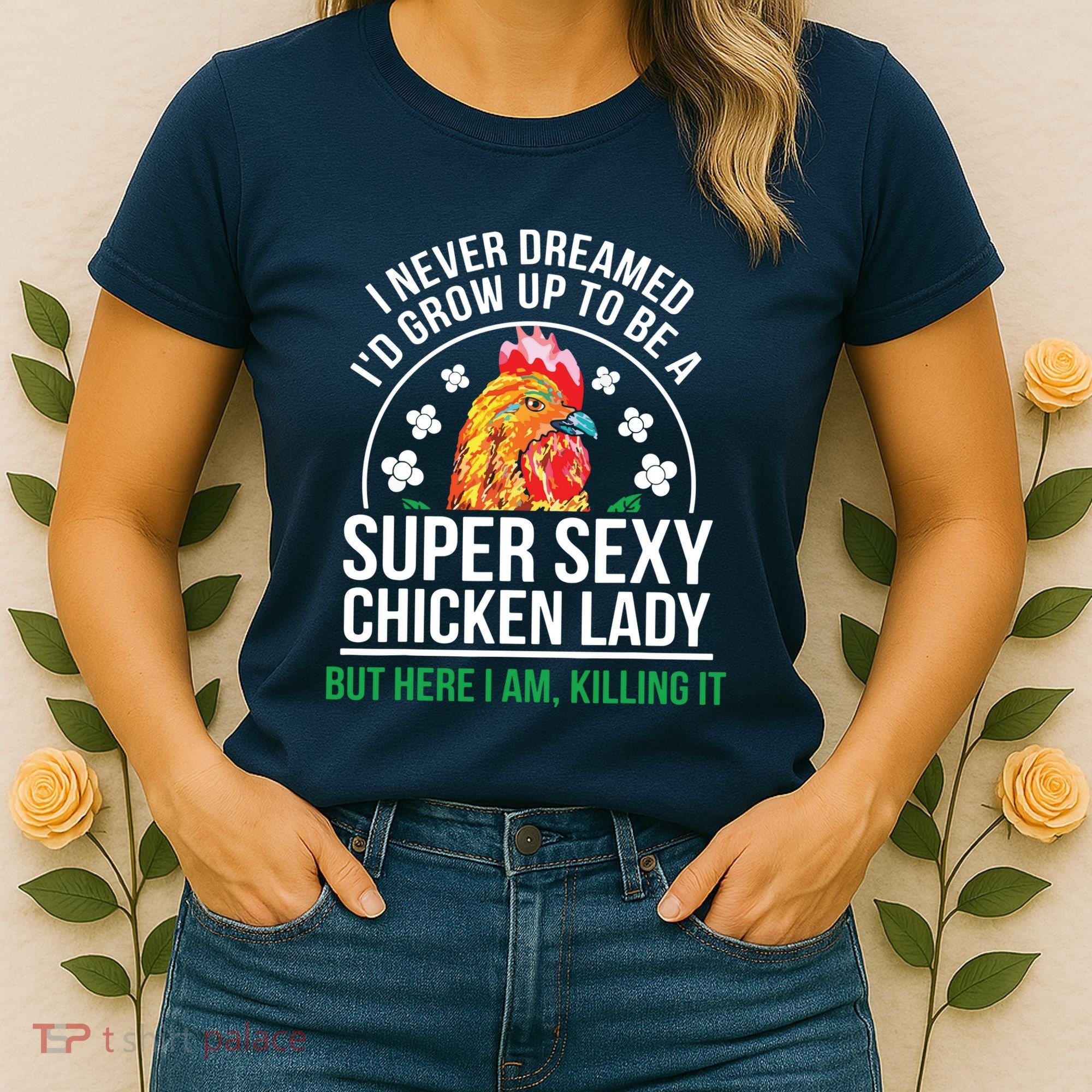 Funny Crazy Chicken Farmer Lady Women Women's T-Shirt