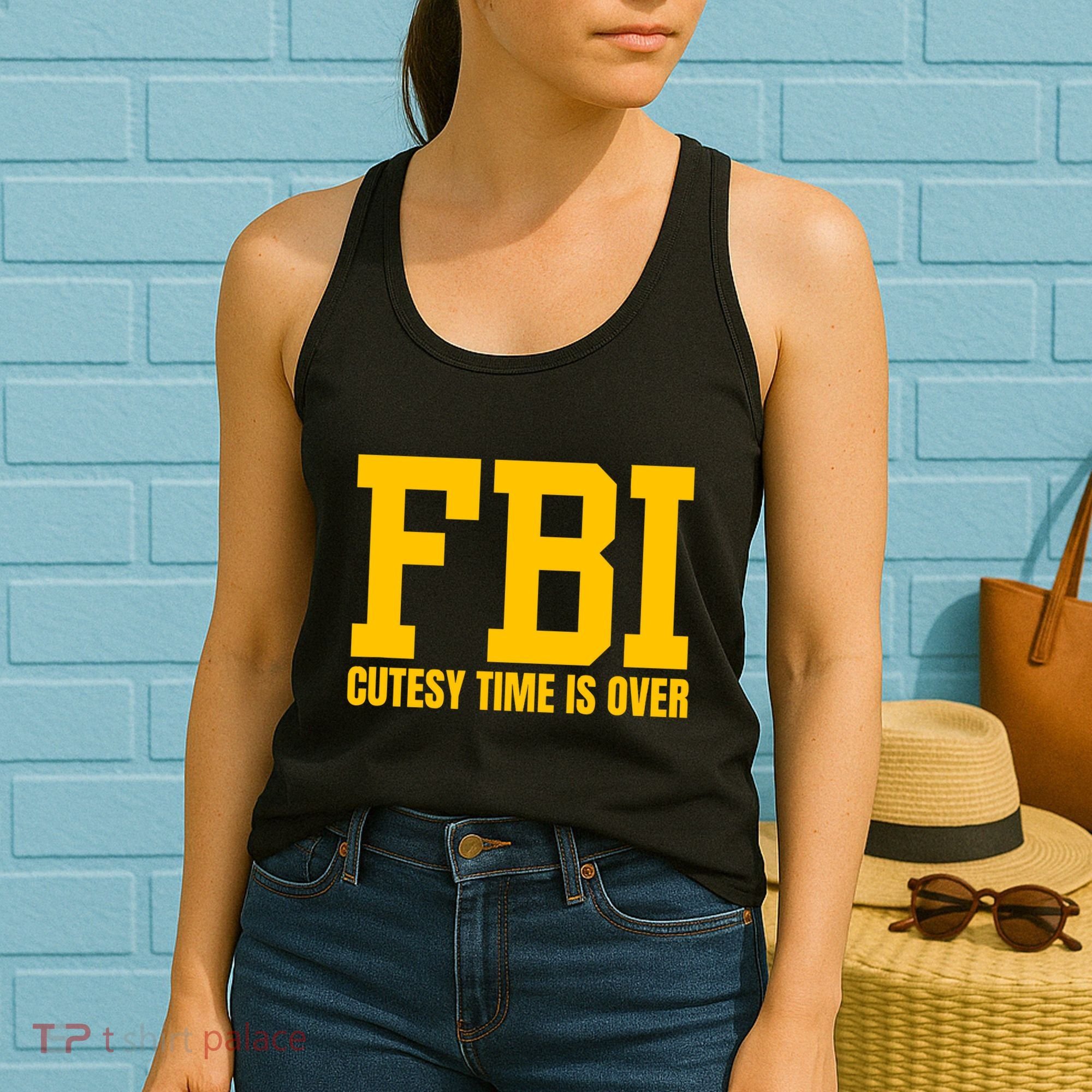 Fbi Costume Cutesy Time Is Over Dan Kash Meme Women's Tank Top