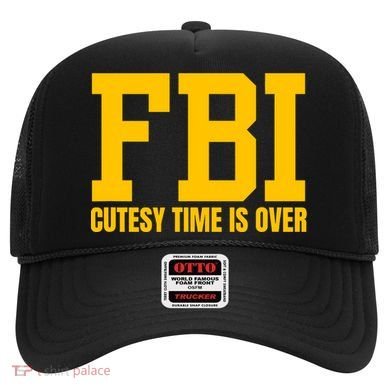 Fbi Costume Cutesy Time Is Over Dan Kash Meme Hat