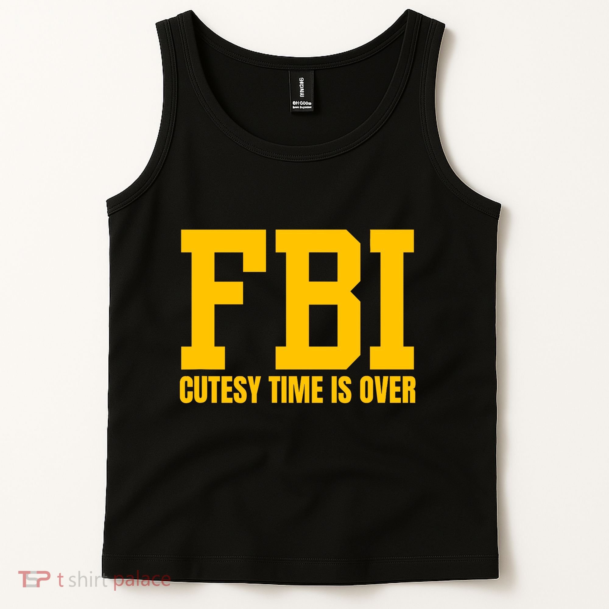 Fbi Costume Cutesy Time Is Over Dan Kash Meme Tank Top