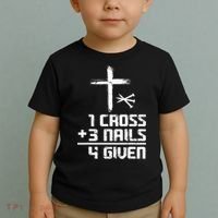 Funny Christian Cross Faith 1 Cross 3 Nails 4 Given Toddler T-Shirt thumb 2