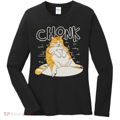 Fat Cat Chonk Scale Chonky Meme Chonker Cat Women's Long Sleeve Shirt