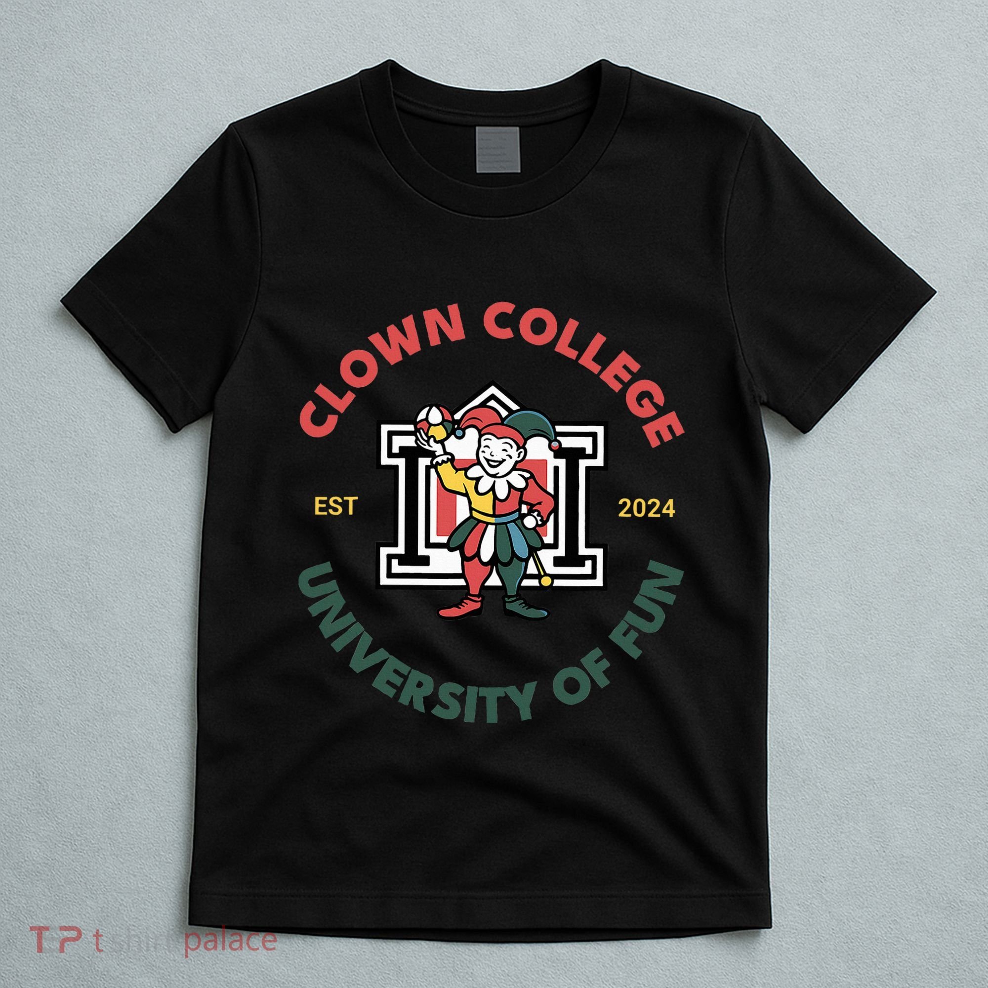 Funny Circus Clown College T-Shirt