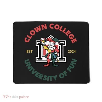 Funny Circus Clown College Mousepad