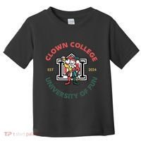 Funny Circus Clown College Toddler T-Shirt thumb 0