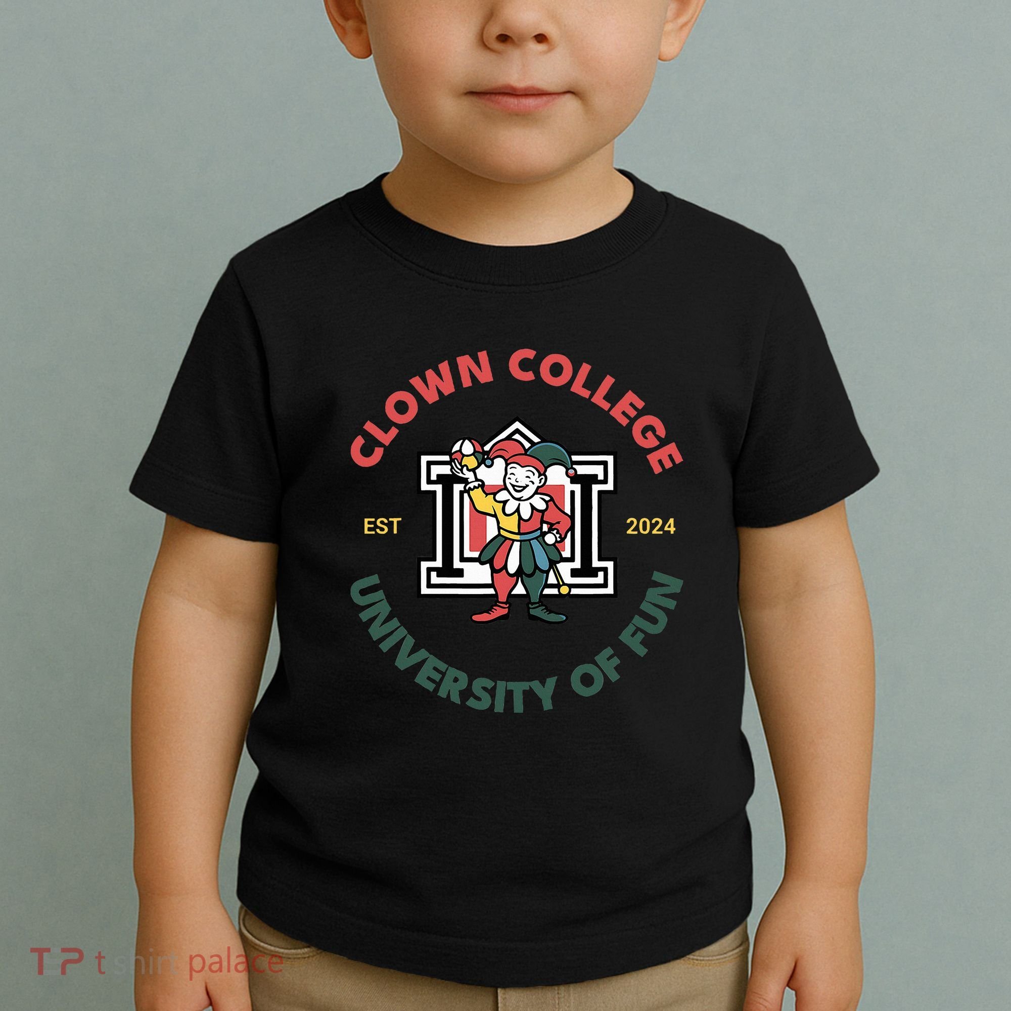 Funny Circus Clown College Toddler T-Shirt