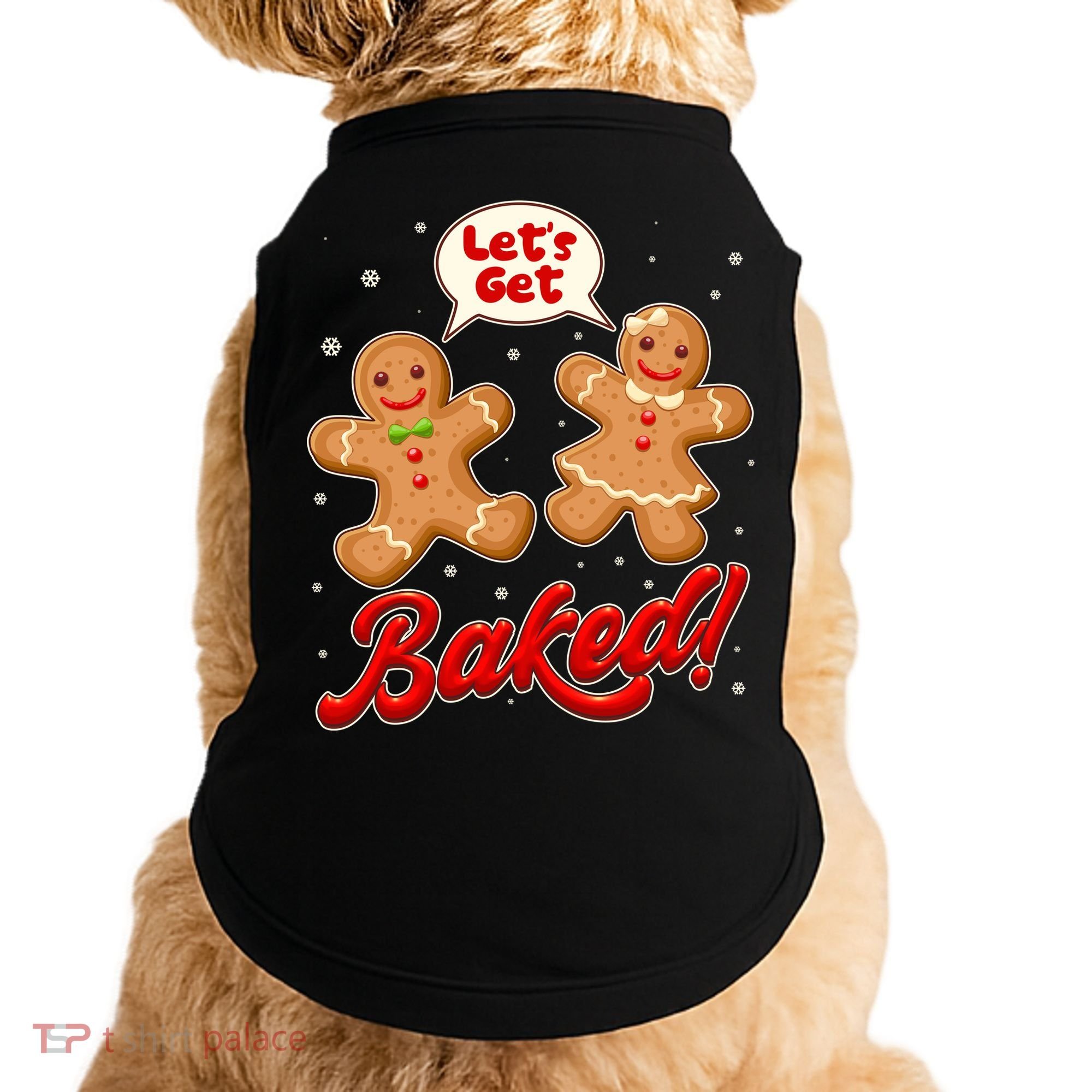 Funny Cute Christmas Let's Get Baked Gingerbread Cookies Doggie Tank