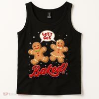 Funny Cute Christmas Let's Get Baked Gingerbread Cookies Tank Top thumb 2