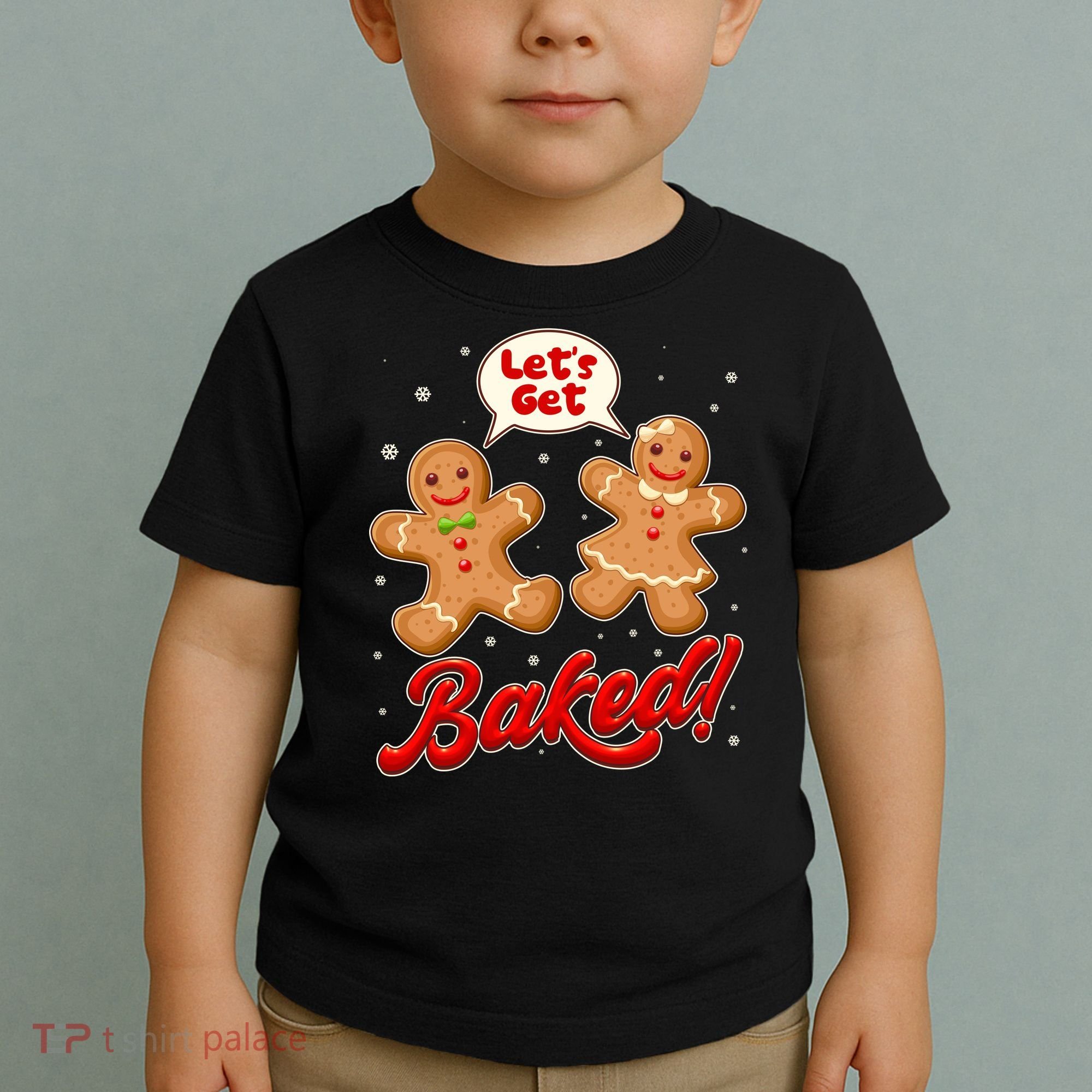 Funny Cute Christmas Let's Get Baked Gingerbread Cookies Toddler T-Shirt