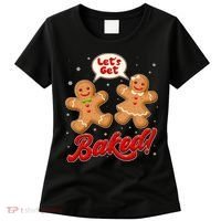 Funny Cute Christmas Let's Get Baked Gingerbread Cookies Women's T-Shirt thumb 0